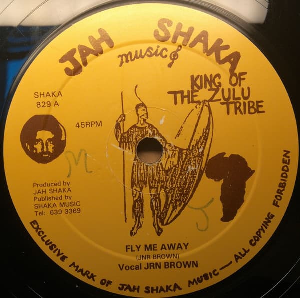 1982 JAH SHAKA & JUNIOR BROWN FLY ME AWAY