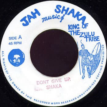 1989 JAH SHAKA DONT GIVE UP
