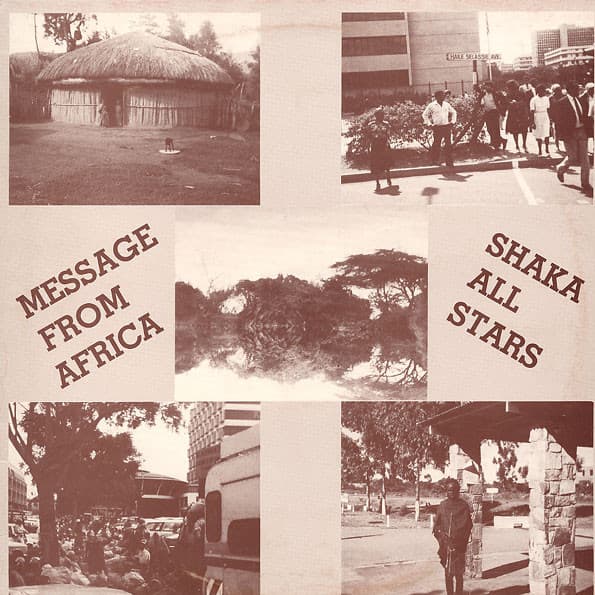 1984 SHAKA ALL STARS MESSAGE FROM AFRICA