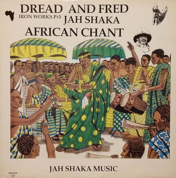 1993 DREAD AND FRED AFRICAN CHANT